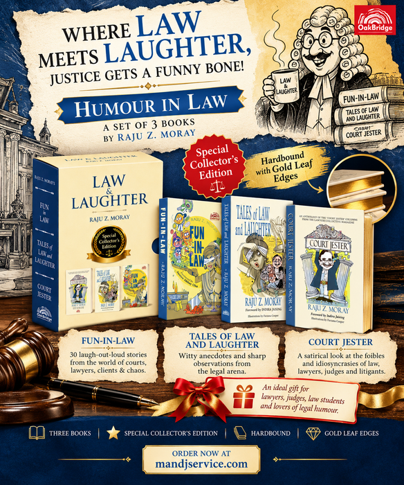 Where Law Meets Laughter – Humour in Law, Special Collector’s Edition by Raju Z. Moray, published by OakBridge. Three hardbound books—Fun-in-Law, Tales of Law and Laughter, and Court Jester—with gold leaf edges.