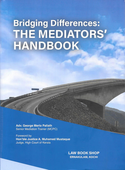 Bridging Differences: The Mediator's Handbook