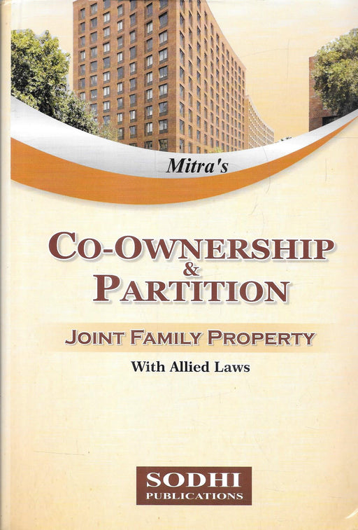 Co-Ownership & Partition Joint Family Property With Allied Laws