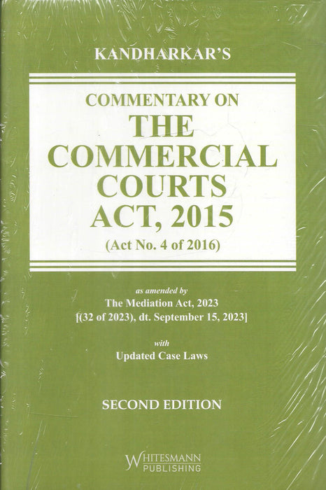 Commentary on the Commercial Courts Act, 2015