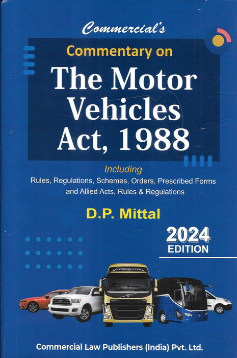 Commentary on The Motor Vehicles Act, 1988