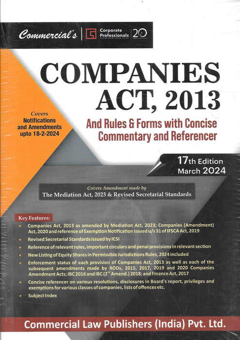 Companies Act, 2013 and Rules & Forms with Concise Commentary and Referencer