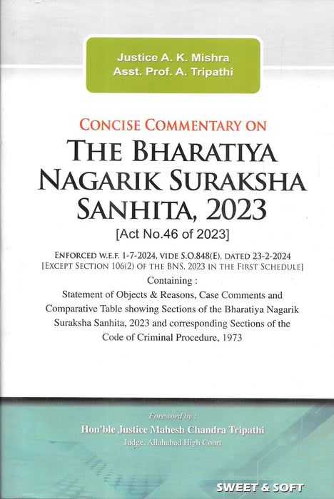 Concise Commentary on The Bharatiya Nagarik Suraksha Sanhita , 2023