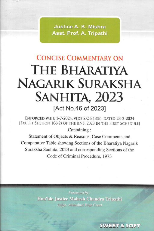 Concise Commentary on The Bharatiya Nagarik Suraksha Sanhita , 2023