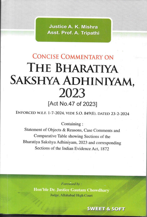 Concise Commentary On The Bharatiya Sakshya Adhiniyam , 2023