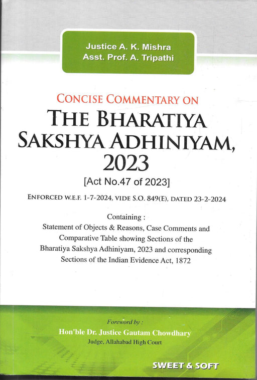 Concise Commentary On The Bharatiya Sakshya Adhiniyam , 2023