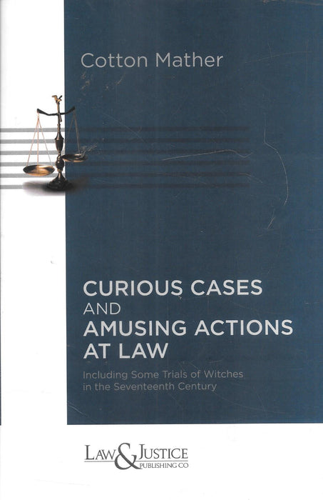 Curious Cases And Amusing Actions At Law