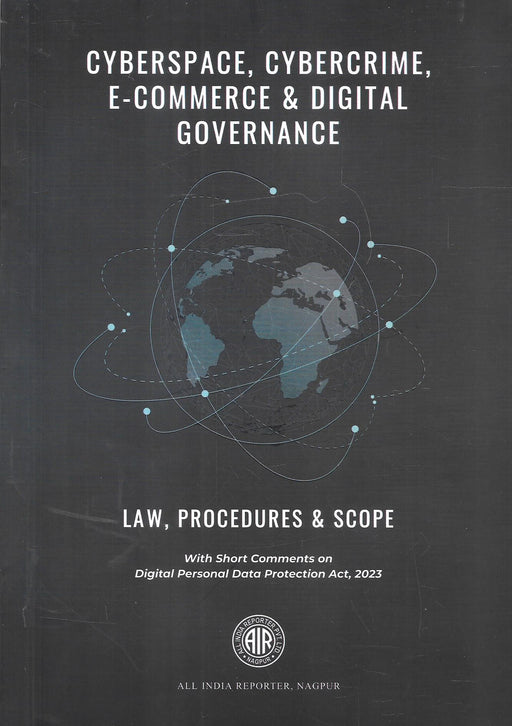 Cyberspace, Cybercrime, E-commerce and Digital Governance