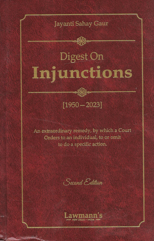 Digest on Injunctions 1950 - 2023