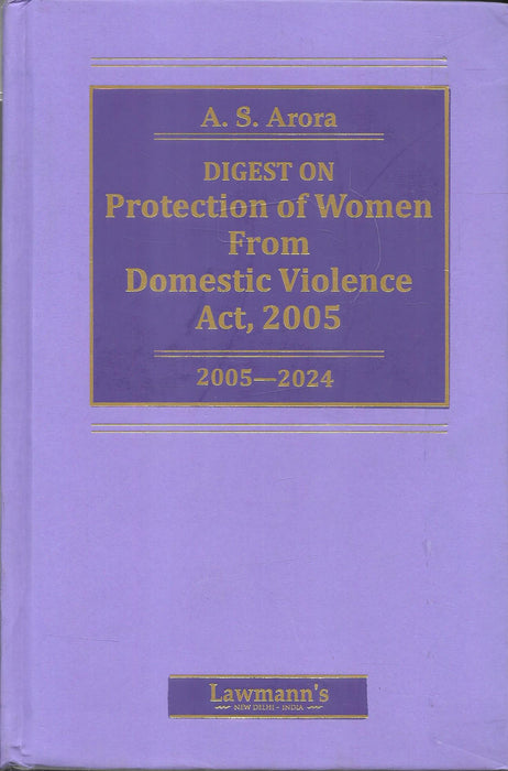 Digest on Protection of Women from Domestic Violence Act, 2005-2024