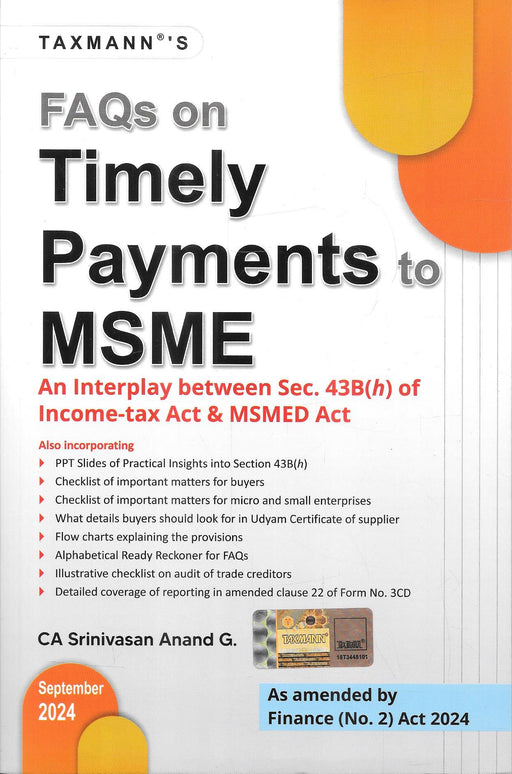 FAQs on Timely Payments to MSME – An Interplay between Sec. 43B(h) of the Income-tax Act & MSMED Act