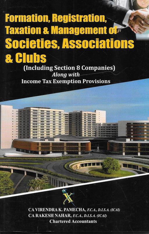 Formation, Registration, Taxation & Management Of Societies, Associations & Clubs