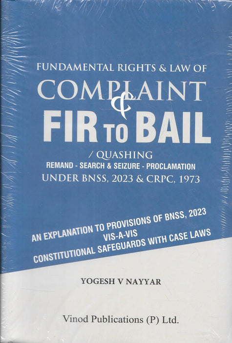 Fundamental Rights & Law Of Complaint FIR To BAIL