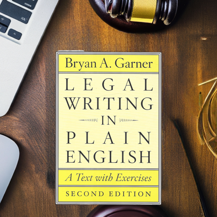 Legal Writing in Plain English, Second Edition: A Text with Exercises