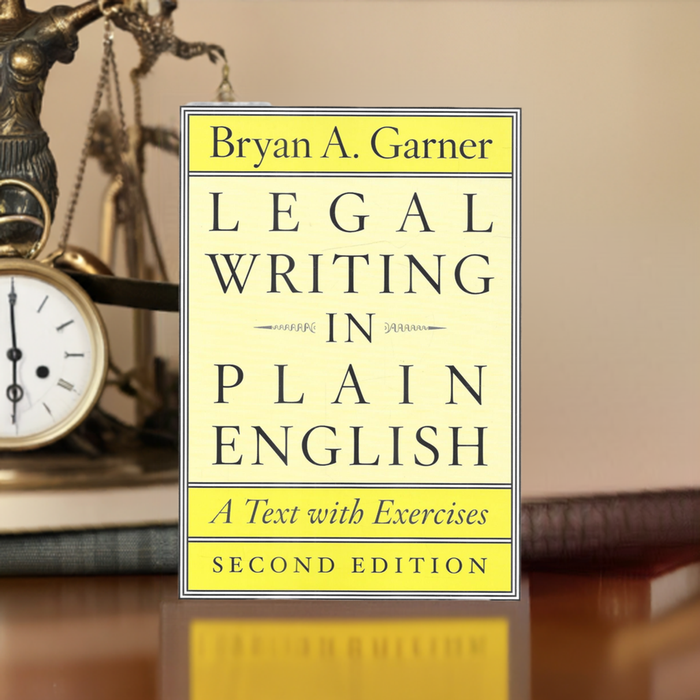 Legal Writing in Plain English, Second Edition: A Text with Exercises