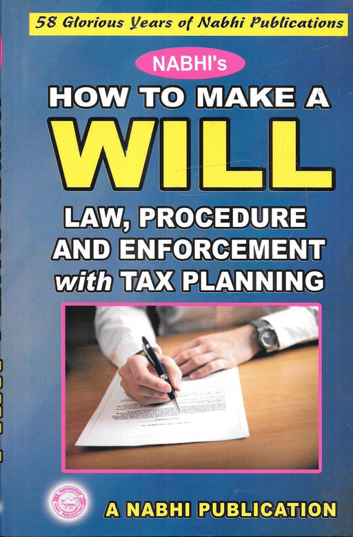 How To Make A Will Law , Procedure And Enforcement With Tax Planning