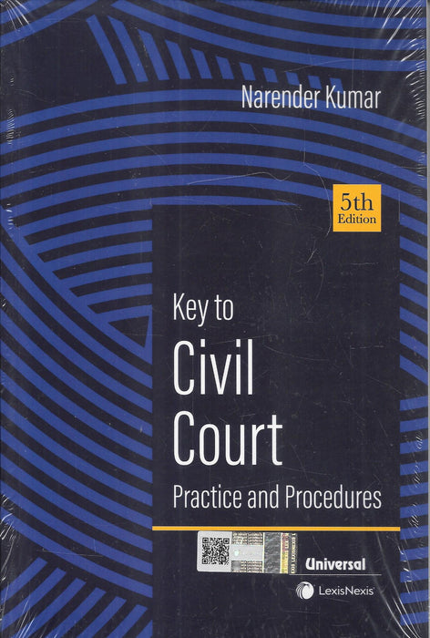 Key to Civil Court Practice and Procedures