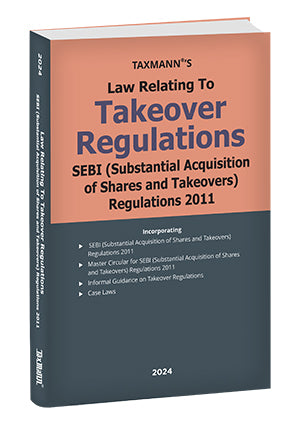 Law Relating to Takeover Regulations | SEBI (Substantial Acquisition of Shares and Takeovers) Regulations 2011