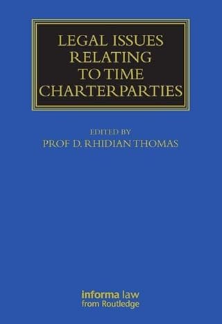 Legal Issues Relating to Time Charterparties