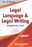 Legal Language & Legal Writing [English For Law]