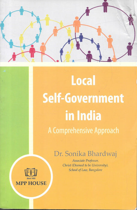 Local Self-Government in India - A Comprehensive Approach