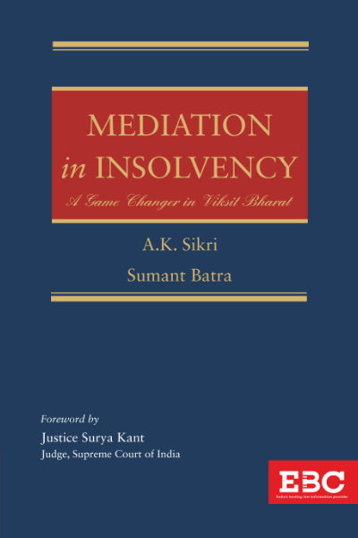 Mediation in Insolvency: A Game Changer in Viksit Bharat