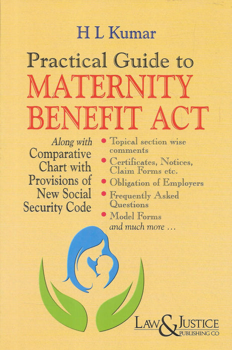 Practical Guide to MATERNITY BENEFIT ACT