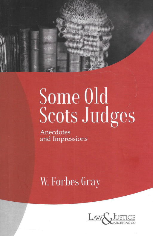 Some Old Scots Judges