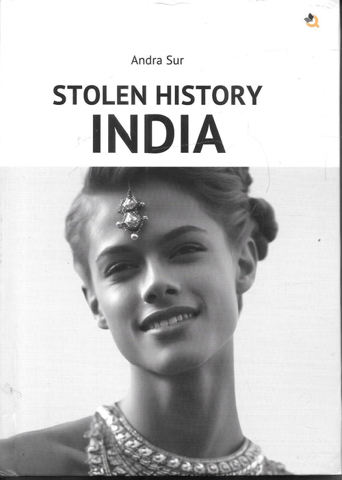 Stolen History India