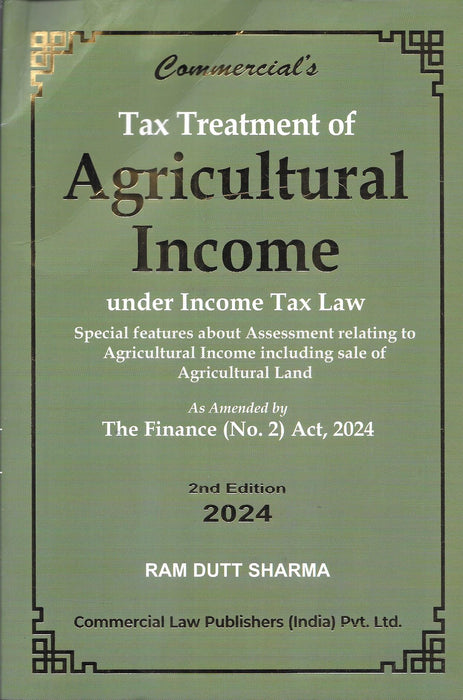 Tax Treatment of Agricultural Income Under Income Tax Law