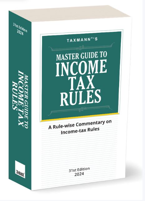 Taxmanns - Master Guide to Income Tax Rules - 2024