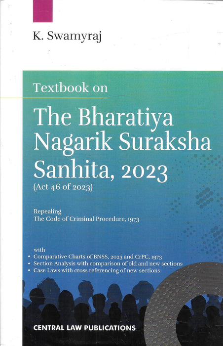 Textbook on The Bharatiya Nagarik Suraksha Sanhita, 2023