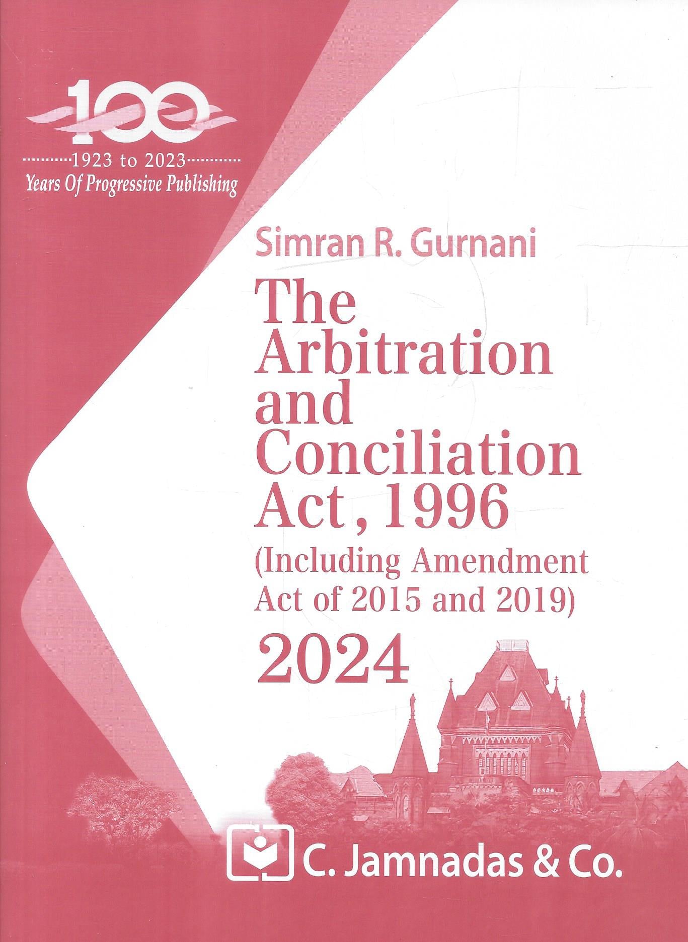 The arbitration and conciliation act 1996 adr the jhabvala series