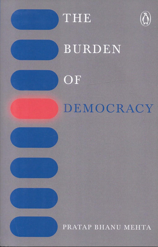 The Burden Of Democracy