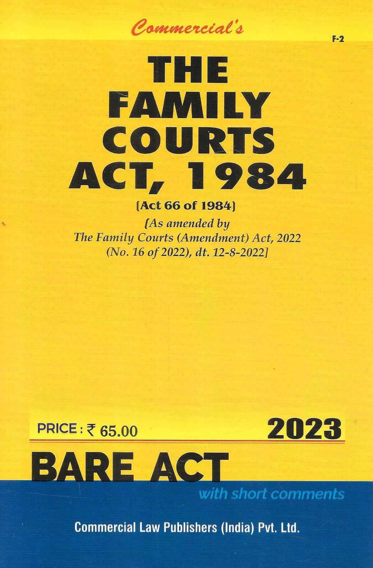 The Family Courts Act 1984 The Family Courts Act 1984