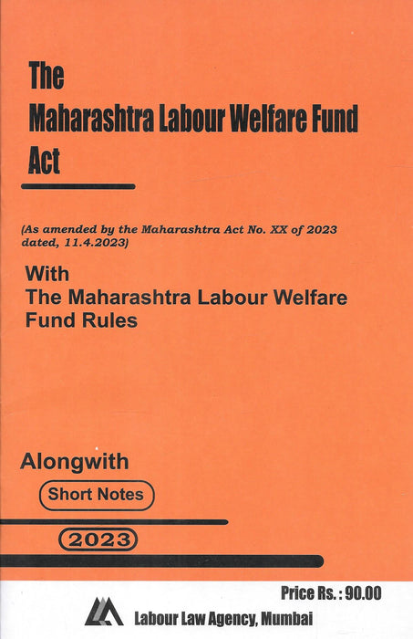 The Maharashtra Labour Welfare Fund Act