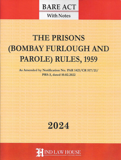 The Prisons (Bombay Furlough And Parole) Rules, 1959