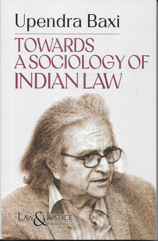 Towards A Sociology Of India Law