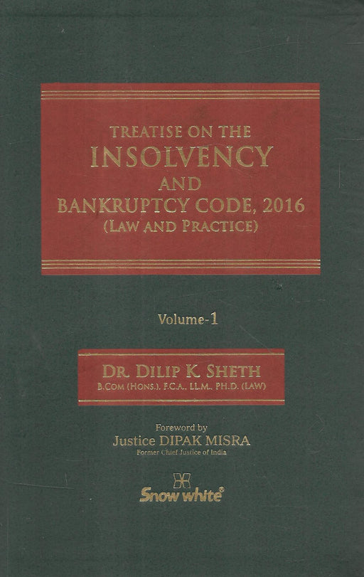 Treatise On The Insolvency And Bankruptcy Code , 2016 (Law And Practice)