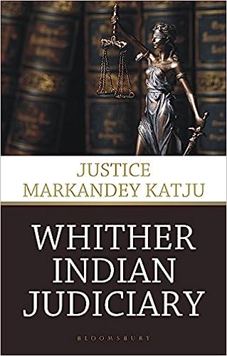 Whither Indian Judiciary