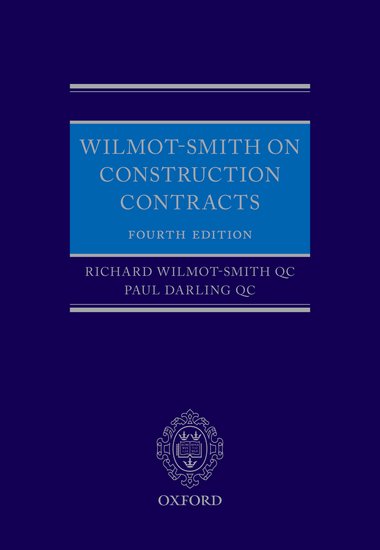 Wilmot-Smith on Construction Contracts