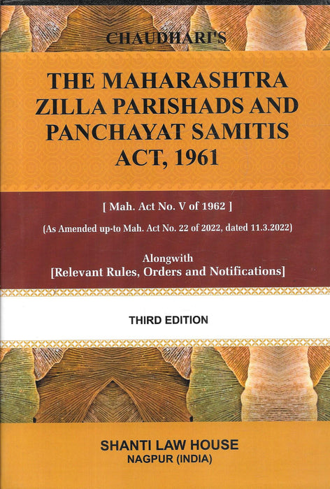 Cover of Chaudhari’s The Maharashtra Zilla Parishads and Panchayat Samitis Act, 1961, Third Edition, including updated amendments and governance rules for local bodies.