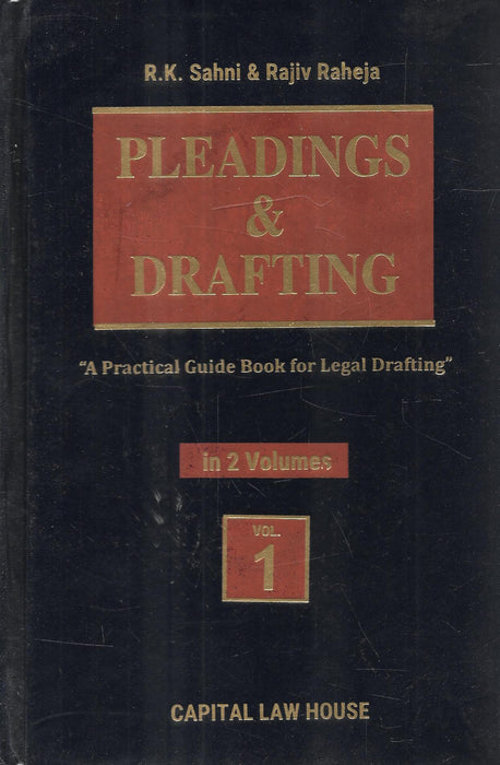 Pleadings & Drafting 'A Practical Guide Book For Legal Drafting (In 2 Volumes)