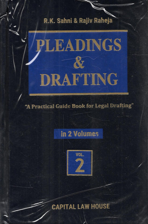 Pleadings & Drafting - A Practical Guide Book For Legal Drafting in 2 volumes