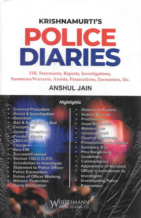 Police Diaries Fir , Statements , Repots , Investigations , Summons /Warrants , Arrests, Prosecutions , Encounters , Etc.