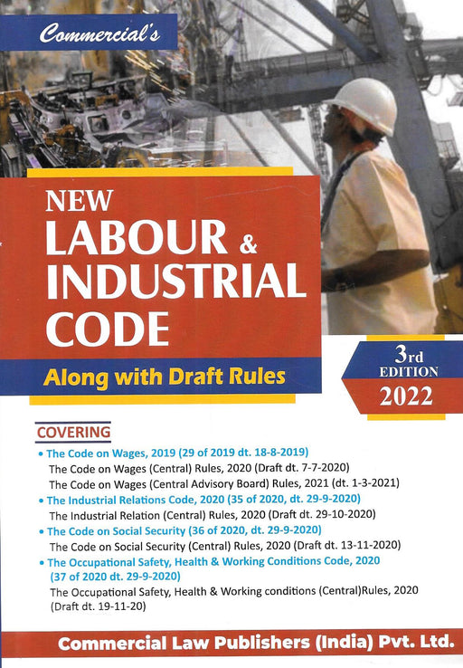 New Labour & Industrial Code Along With Draft Rules