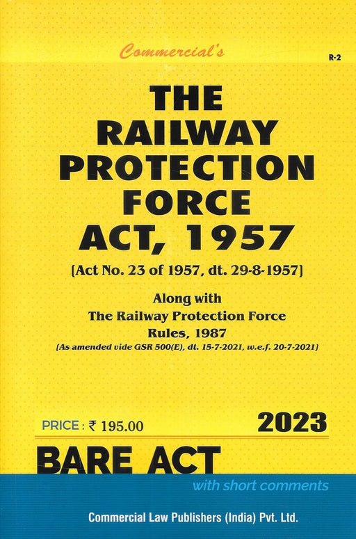 The Railway Protection Force Act , 1957