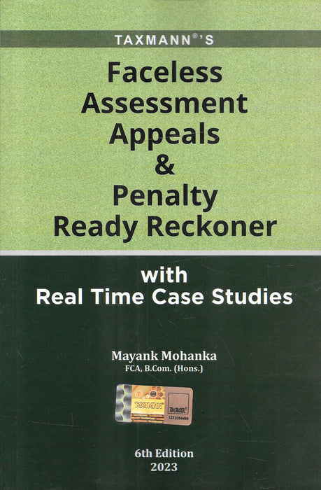 Faceless Assessment Appeals & Penalty Ready Reckoner with Real-Time Case Studies