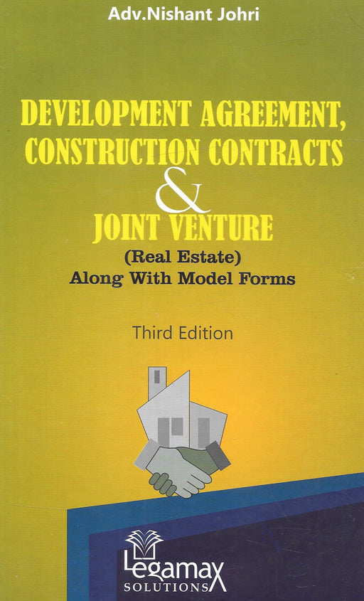 Development Agreement, Construction Contracts and Joint Venture