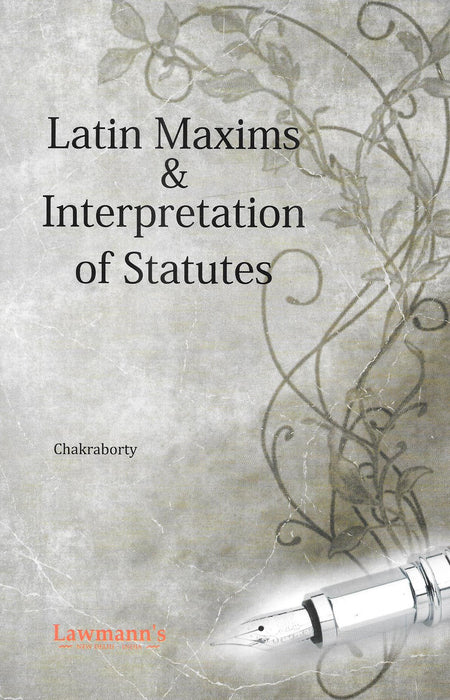 Latin Maxims & Interpretation of Statutes